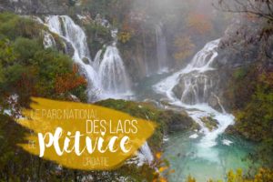 plitvice croatie