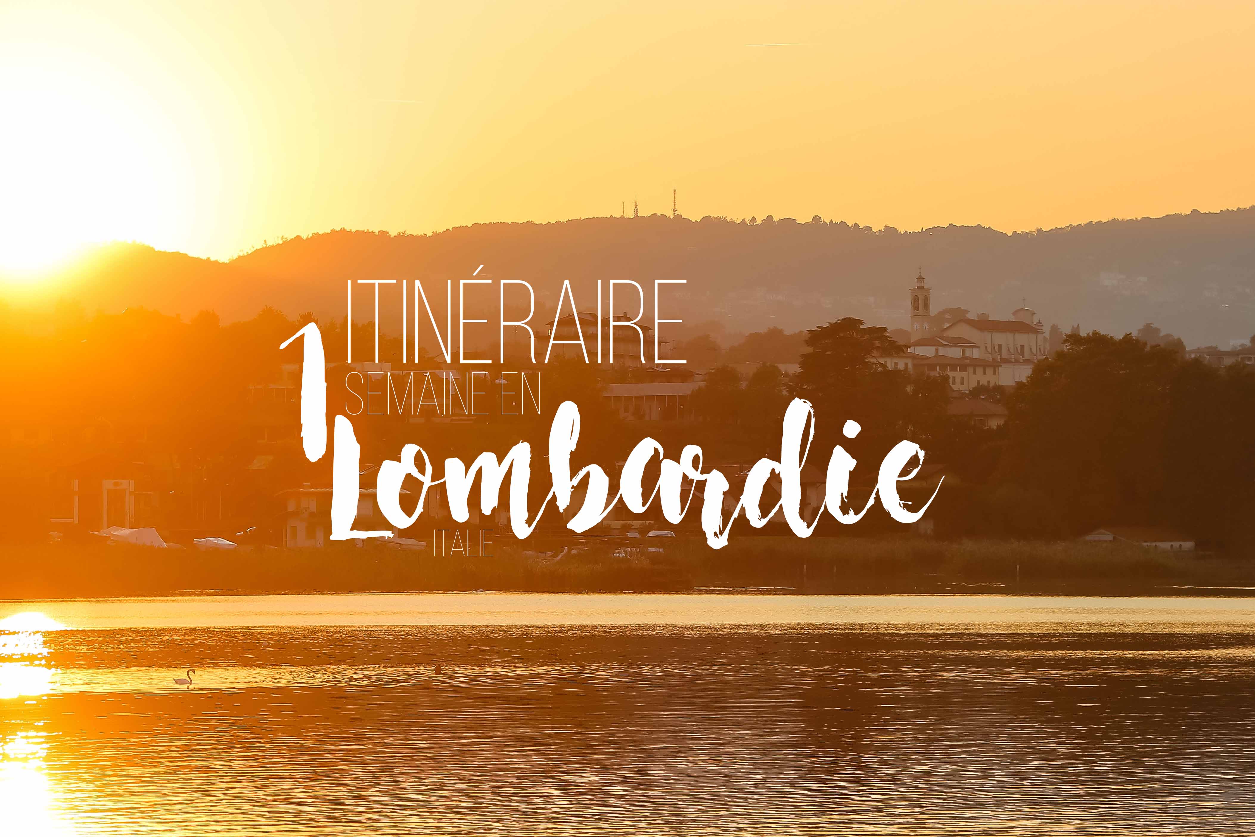 Lombardie itineraire