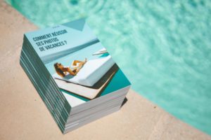 Comment réussir ses photos de vacances ?