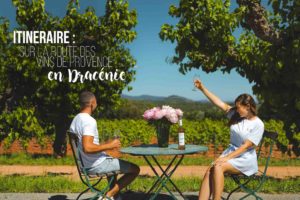 itinéraire sur la route des vins de provence en dracenie