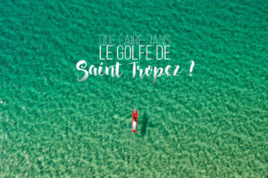 que faire à saint tropez