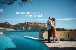idées week end amoureux dans le sud copie