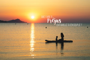 que faire a fréjus