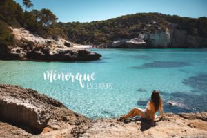 que faire a minorque en 3 jours